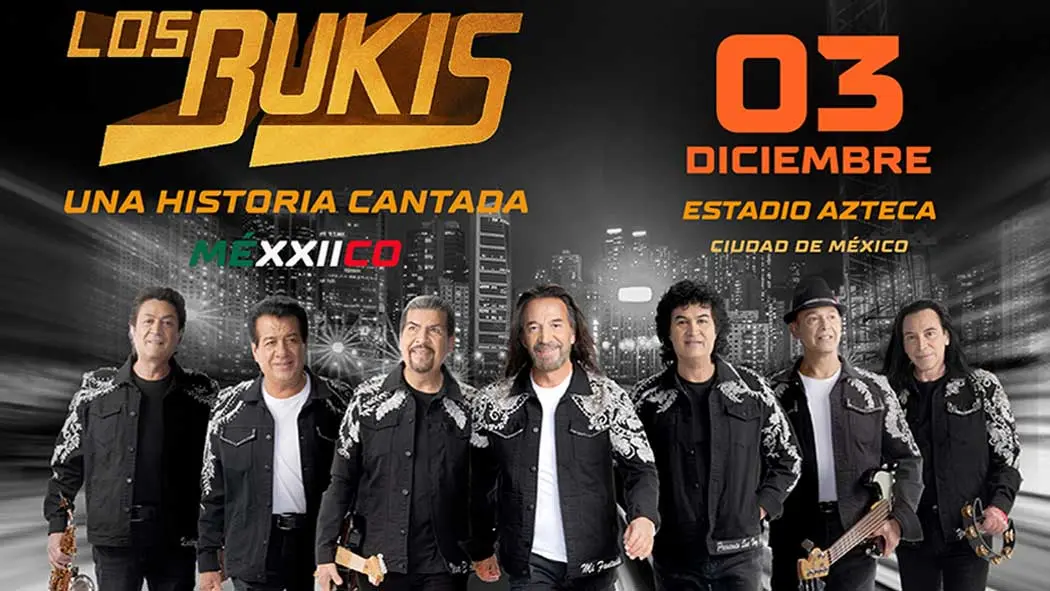 Precios Y Horario Los Bukis Vuelven A M Xico En Este