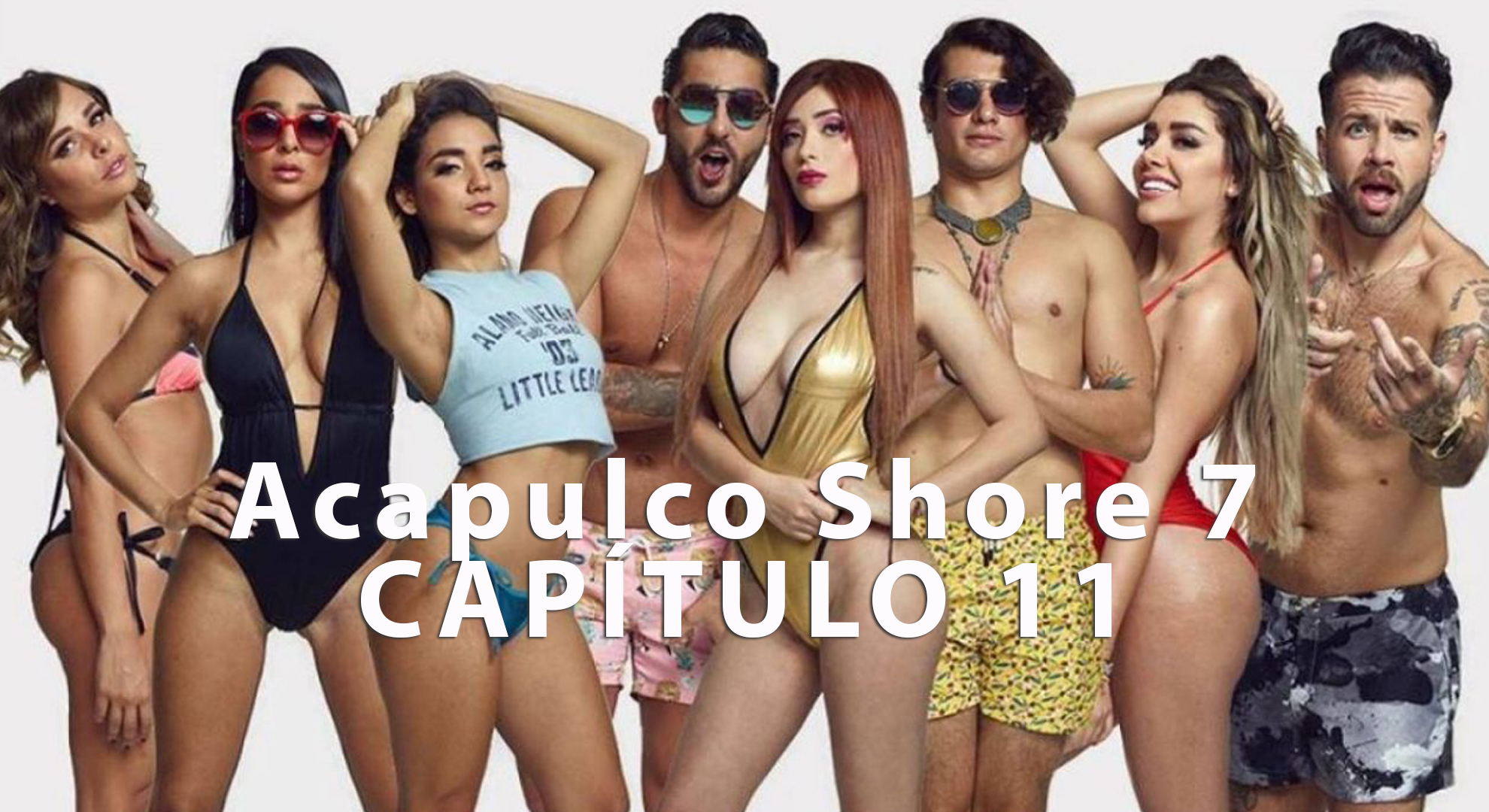 Video Acapulco Shore 7 capítulo 11, El Carnaval de Mazatlán