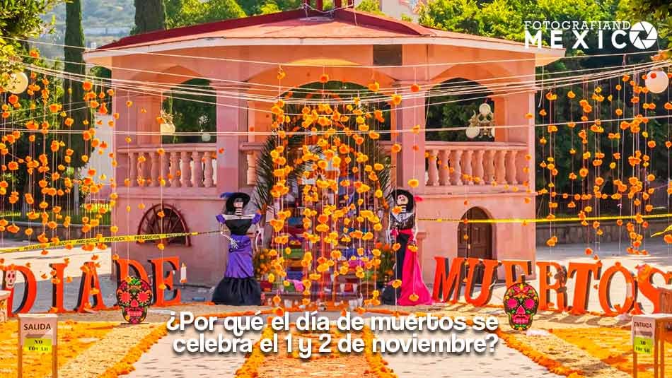 ¿Qué Es El Día De Muertos Y Por Qué Se Celebra El 2 De Noviembre