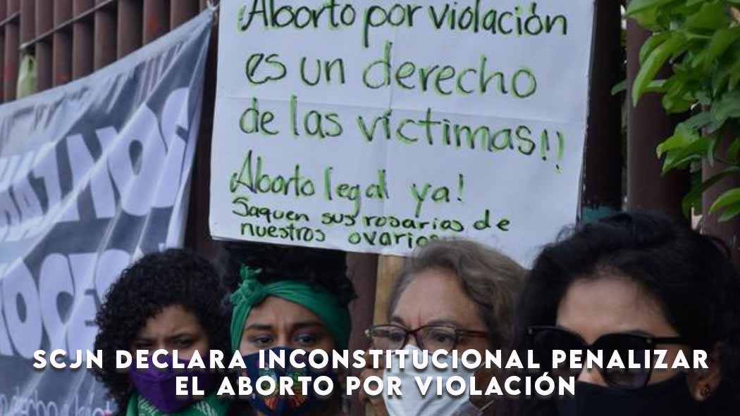 La Corte declaró inconstitucional el Artículo 181 del Código Penal de Chiapas, que establece que las víctimas de violación pueden abortar solo en los primeros 90 días de gestación.