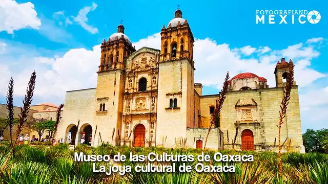 Museo De Las Culturas De Oaxaca: Una Joya Arquitectónica