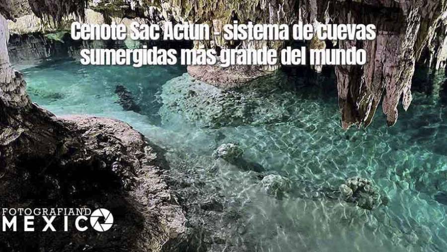 Cenote Sac Actun cuevas sumergidas más grande del mundo