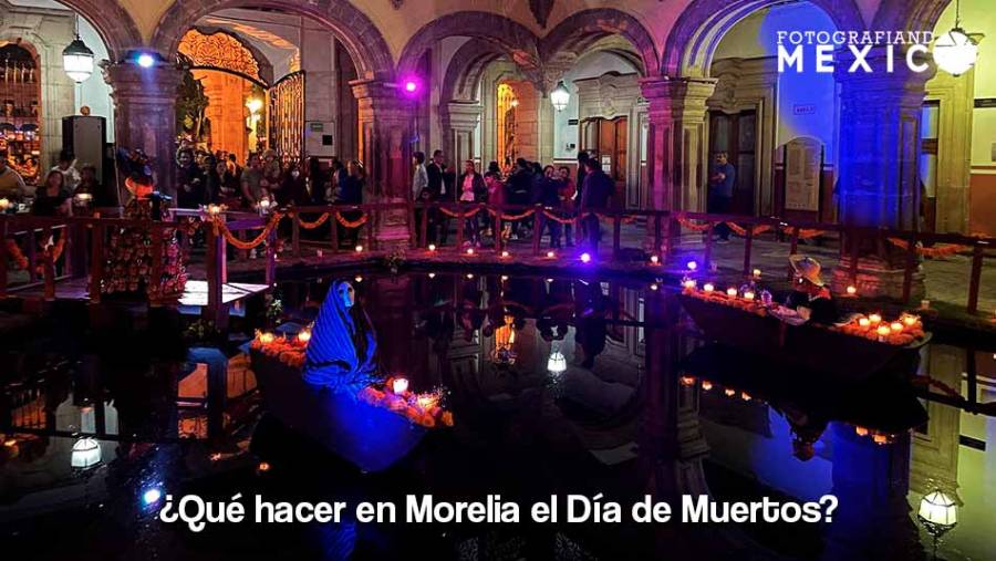 ¿Qué hacer en Morelia el Día de Muertos?